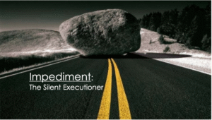 IMPEDIENT